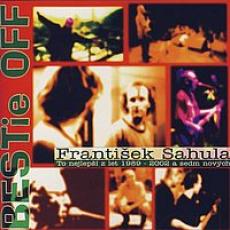 František Sahula - Bestie Off František Sahula - Bestie Off