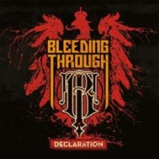 CD / Bleeding Through / Declaration CD / Bleeding Through / Declaration