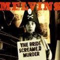 CD / Melvins / Bride Screamed Murder