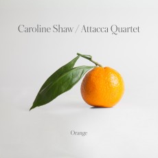 2LP / Attacca Quartet / Caroline Shaw: Orange / Vinyl / 2LP