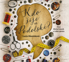 CD / Hlavinková Lucie / Kdo šije u podolské CD / Hlavinková Lucie / Kdo šije u podolské