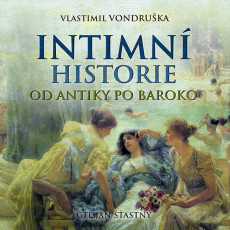 CD / Vondruka Vlastimil / Intimn historie od antiky po baroko