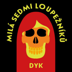 CD / Dyk Viktor / Milá sedmi loupežníků / MP3 CD / Dyk Viktor / Milá sedmi loupežníků / MP3