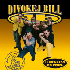 CD / Divokej Bill / Propustka do pekel / Remastered 2022