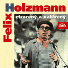 CD / Holzmann Felix / Ztracen a nalezen