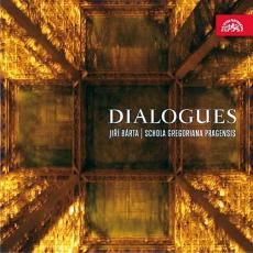 CD / Schola Gregoriana Pragensis/Brta / Dialogues