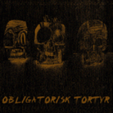 CD / Obligatorisk / Tortyr