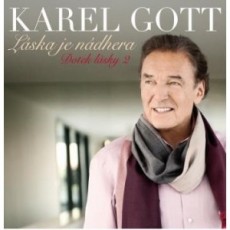 CD / Gott Karel / Lska je ndhera:Dotek lsky 2