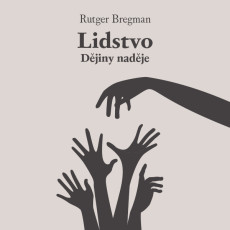 2CD / Bregman Rutger / Lidstvo:Djiny nadje / Hork Z. / 2CD / MP3
