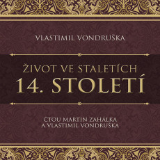 2CD / Vondru�ka Vlastimil / �ivot ve stalet�ch-14.stolet� / MP3