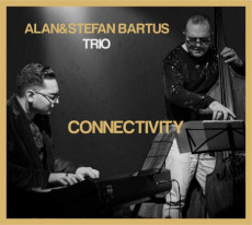 CD / Bartus Alan & Stefan Trio / Connectivity / Digipack