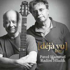 2LP / Hammel Pavol/Hladík Radim / Déjá vu / Live / Vinyl / 2LP