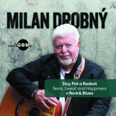 CD / Drobn Milan / Slzy,pot a radostt v Rock & Blues