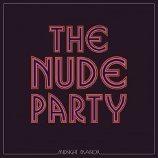 LP / Nude Party / Midnight Manor / Vinyl / Limited