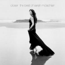 CD / McLachlan Sarah / Closer:Best Of Sarah McLachlan