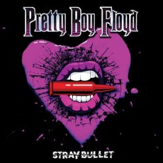 LP / Pretty Boy Floyd / Stray Bullet / Vinyl