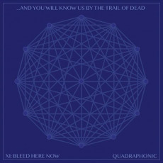 CD / And You Will Know Us By The Trail Of Dead / XI / Bleed Here...