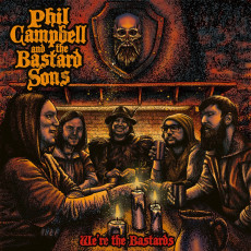 CD / Campbell Phil & Bastard Sons / We're the Bastards / Digipack