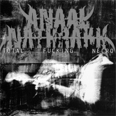 LP / Anaal Nathrakh / Total Fucking Necro / Vinyl / Reedice 2021