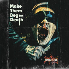 LP / Dying Fetus / Make Them Beg For Death / Vinyl / Yellow