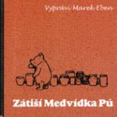 CD / Medvdek P / Zti Medvdka P / M.Eben