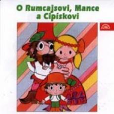 CD / Rumcajs / O Rumcajsovi,Mance a Cipskovi