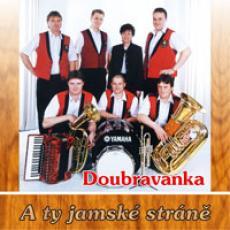 CD / Doubravanka / A ty jamsk strn