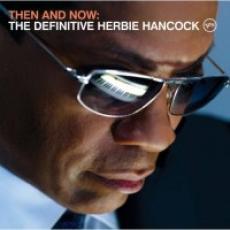 CD / Hancock Herbie / Then And Now:Definitive Herbie Hancock