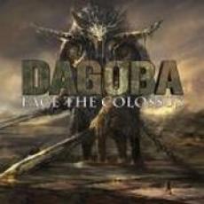 CD / Dagoba / Face The Colossus