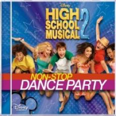 CD / OST / High School Musical 2. / Non-Stop Party Edition