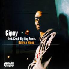 CD / Gipsy feat. CZ Hip Hop Scene / Rmy a Blues
