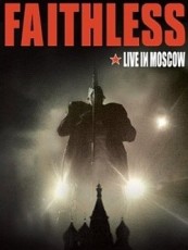 DVD / Faithless / Live In Moscow