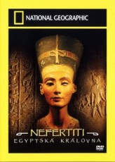 DVD / Dokument / Nefertiti:Egyptsk krlovna