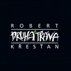 CD / Kesan Robert & Druh trva / Robert Kesan a Druh trva
