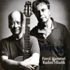 CD / Hammel Pavol/Hladk Radim / Dj vu / Live / Digipack