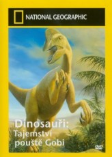 DVD / Dokument / Dinosaui:Tajemstv pout Gobi / National Geo...