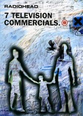 DVD / Radiohead / 7 Television Commercials