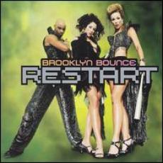 CD / Brooklyn Bounce / Restart