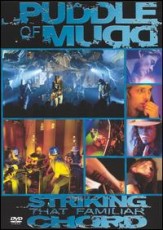 DVD / Puddle Of Mudd / Striking That Familiar Chord