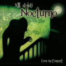 CD / XIII.stolet / Nocturno / Live / Digipack