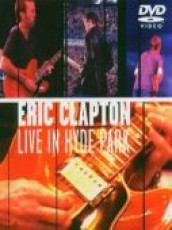 DVD / Clapton Eric / Live In Hyde Park