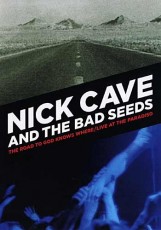 2DVD / Cave Nick / Road To God Knows Where / Live At Paradiso
