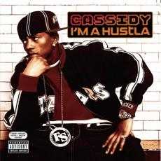 CD / Cassidy / I'M A Hustla