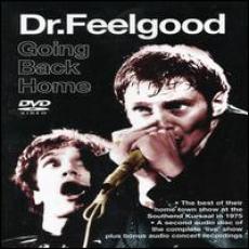 DVD/CD / Dr.Feelgood / Going Back Home