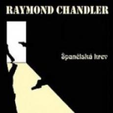 CD / Chandler Raymond / panlsk krev