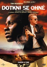 DVD / FILM / Dotkni se ohn / Catch A Fire