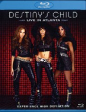 Blu-Ray / Destiny's Child / Live In Atlanta / Blu-Ray Disc