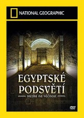 DVD / Dokument / Egyptsk podsvt:Stezka na vnost / National