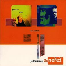 CD / Nerez / Jednou m,2x nee