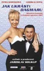 VC / FILM / Jak ukrst Dagmaru